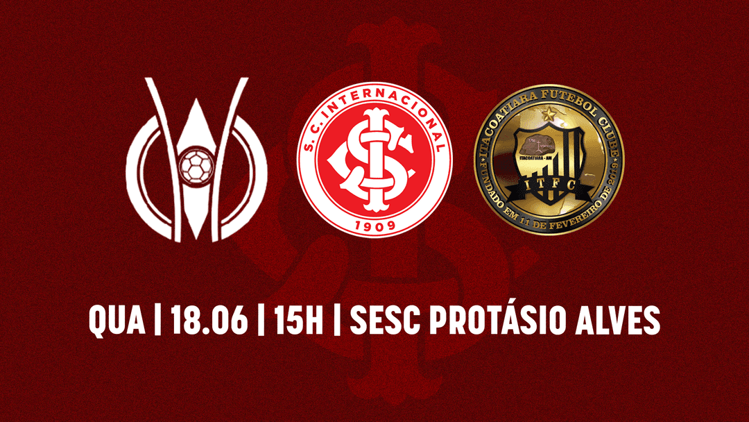 Serviço de jogo: Inter x Itacoatiara Futebol Clube | Campeonato Brasileiro Femin...