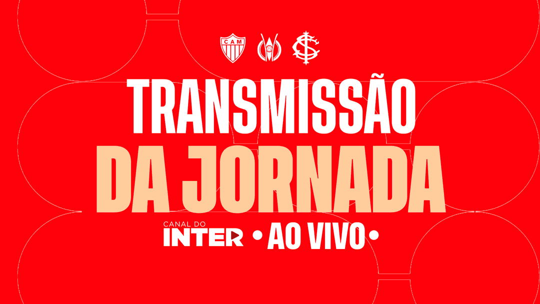 Ouça: Atlético-MG x Internacional - 12ª rodada/Brasileirão 2025
